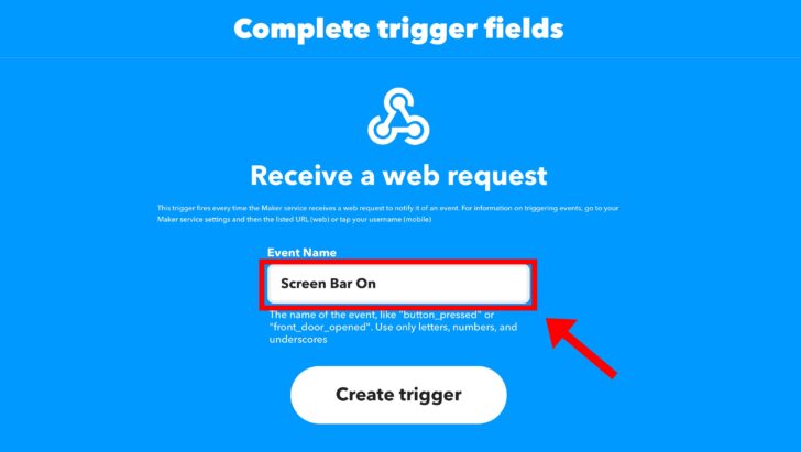 自分がわかるような”名前”を入力し、「Create trigger」をクリック